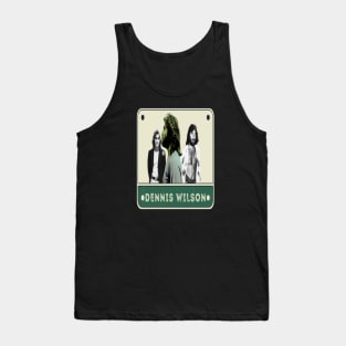 Dennis wilson//Vintage for fans Tank Top